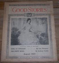 Good Stories Magazine August 1927 Vintage Fiction, Recipes, Household, Poetry