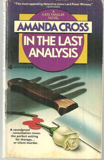 In the Last Analysis by Amanda Cross 1966 Kate Fansler Novel