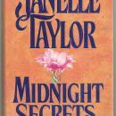 Midnight Secrets by Janelle Taylor 1992 1st ed Dust Jacket Historical Romance