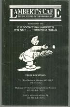 Lambert's Cafe The Only Home of Throwed Rolls Illustrated