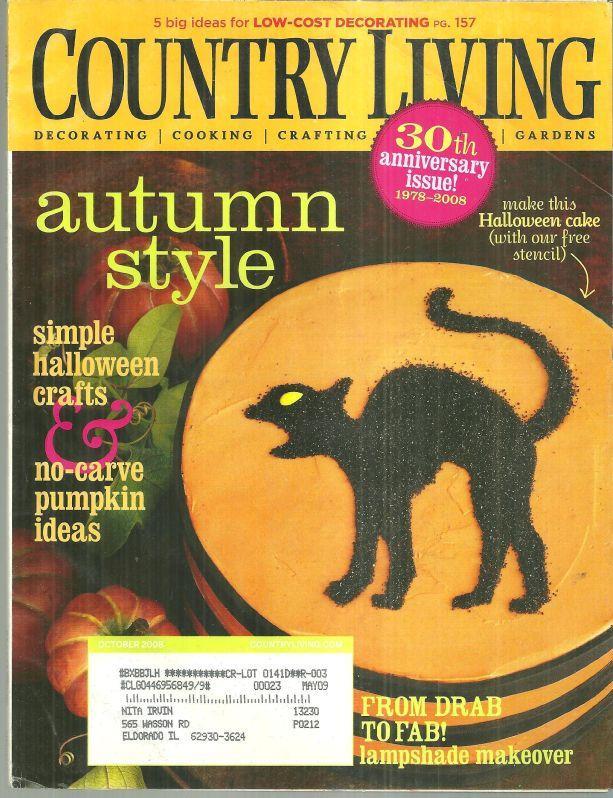 Country Living Magazine October 2008 Halloween Issue/Autumn Style/30th Anniv