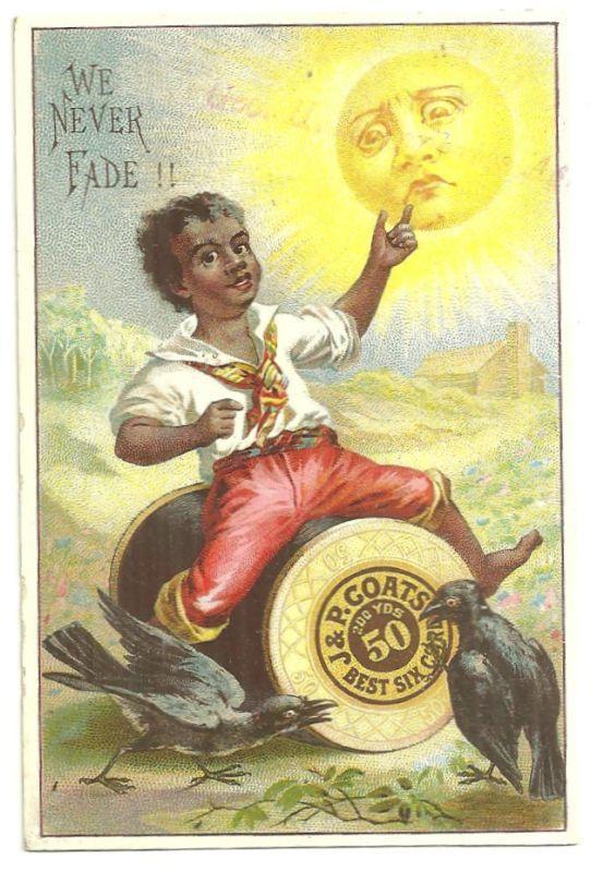 Victorian Trade Card J. & P. Coats' Fast Black Thread with African American Boy