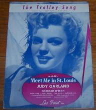 Trolley Song From Meet Me in St. Louis Sung by Judy Garland 1944 Sheet Music