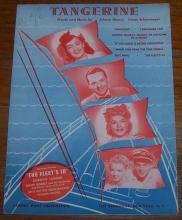 Tangerine From The Fleet's In starring Dorothy Lamour 1942 Sheet Music