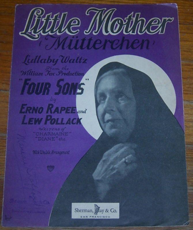 Little Mother (Mutterchen) Lullaby Waltz From Four Sons 1928 Sheet Music