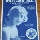 Wait and See (You'll Want Me Back) Waltz Ballad Constance Talmadge 1919 Music