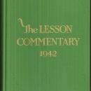 Lesson Commentary for Sunday Schools 1942 Lutheran Edited by Charles Wiles
