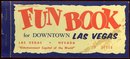Fun Book for Downtown Las Vegas Casino Center