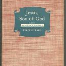 Jesus Son of God Part I a Course for Older Young People and Adults 1951
