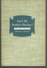 Am I My Brother's Brother a Course for Older Young People and Adults 1956