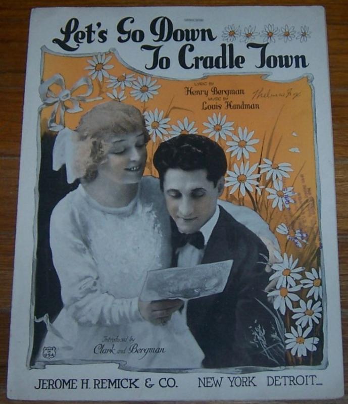 Let's Go Down to Cradle Town Introduced by Clark and Bergman 1932 Sheet Music