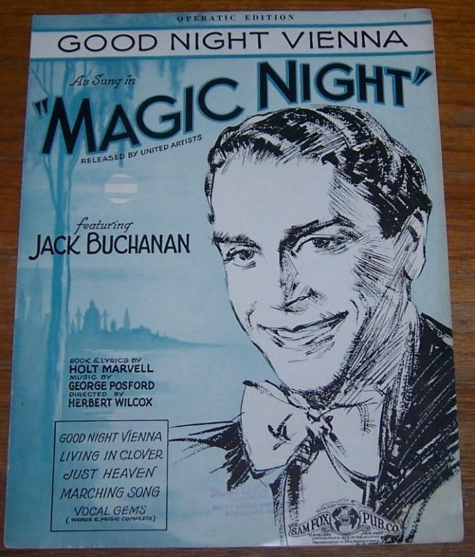 Good Night Vienna From the Movie Magic Night Featuring Jack Buchanan 1932 Music