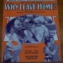 Look What You've Done to Me From Why Leave Home 1929 Sheet Music