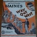 Singing a Song to the Stars From Way Out West Starring William Haines 1930 Music