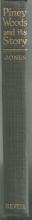 Piney Woods and Its Story Signed by Laurence Jones 1922 1st edition Illustrated