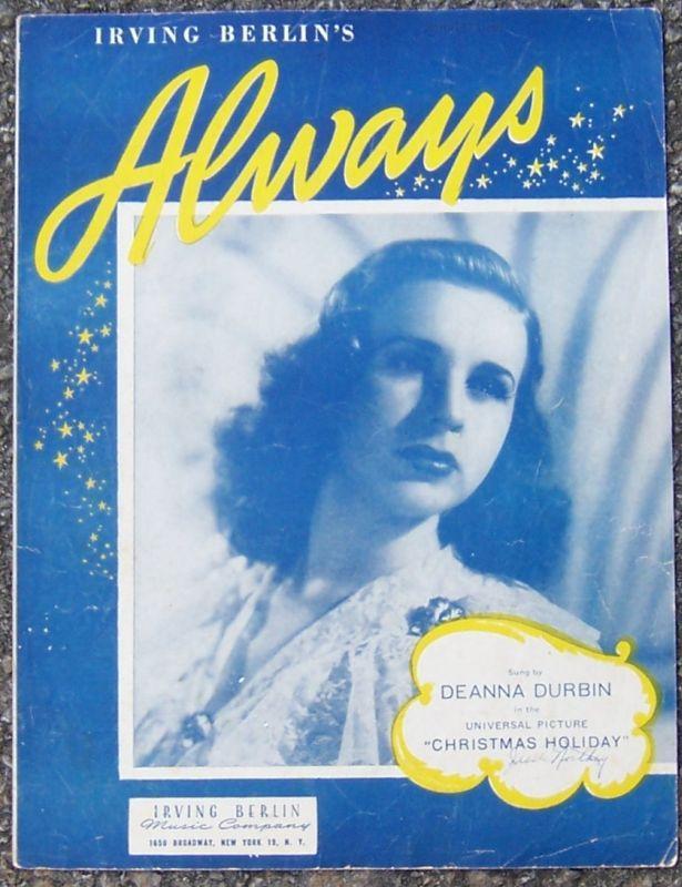Always Sung by Deanna Durbin in Christmas Holiday 1925