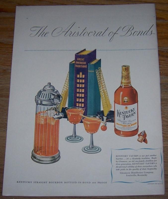 1947 Kentucky Tavern Straight Bourbon Life Magazine Color Advertisement