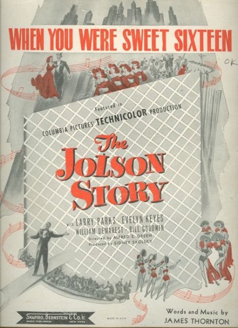 When You Were Sweet Sixteen From The Jolson Story 1944 Sheet Music