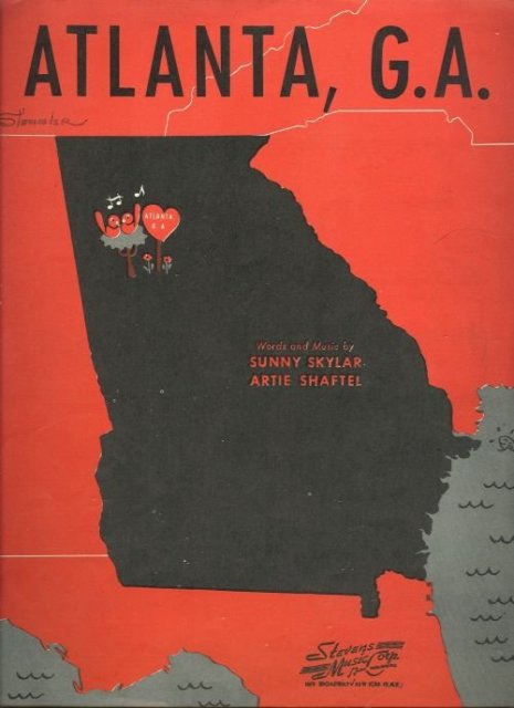 Atlanta, GA by Sunny Skylar Artie Shaftel 1945 Music