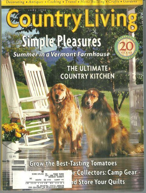 Country Living Magazine June 1998 Simple Pleasures in Vermont