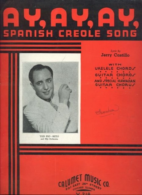 Ay,Ay,Ay Spanish Creole Song Ted Fio-Rita Orchestra