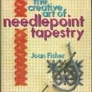 Creative Art of Needlepoint Tapestry by Joan Fisher 1972 with Dust Jacket