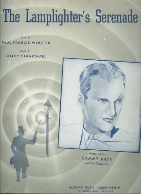 Lamplighter's Serenade featured by Sammy Kaye 1942 Sheet Music