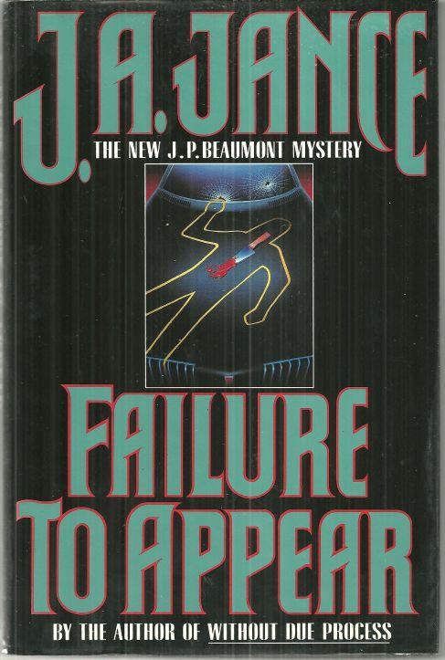 Failure to Appear a J.P. Beaumont Mystery by J. A. Jance 1995 1st edition w/DJ