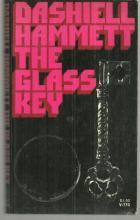 Glass Key by Dashiell Hammett Classic Noir Mystery