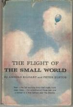 Flight of the Small World by Arnold Eiloart 1959 1st edition with Dust Jacket