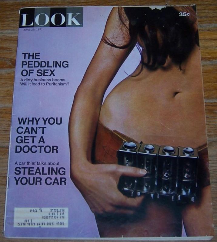 Look Magazine June 29, 1971 The Peddling of Sex on the Cover/B. B. King/Marriage