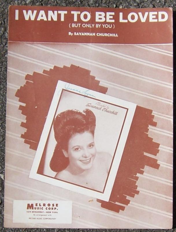 I Want to Be Loved (But Only By You) Featured by Savannah Churchill 1947 Music