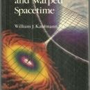 Black Holes and Warped Spacetime by William Kaufmann 1979 with Dust Jacket