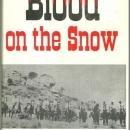 Blood on the Snow by Ferdinand Stricker 1992 1st edition with Dust Jacket