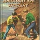 Diamond Cave Mystery by Troy Nesbit Illustrated by Frank Kramer 1956 Whitman