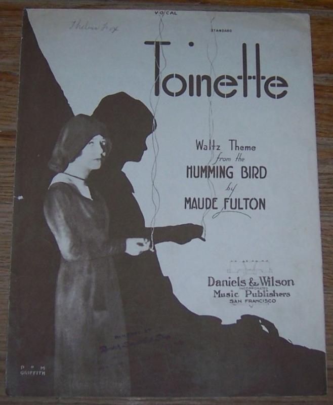 Toinette Waltz Theme From the Humming Bird by Maude Fulton 1920 Sheet Music