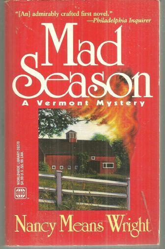 Mad Season a Vermont Mystery by Nancy Means Wright 1998 Cozy Mystery