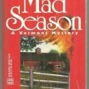 Mad Season a Vermont Mystery by Nancy Means Wright 1998 Cozy Mystery
