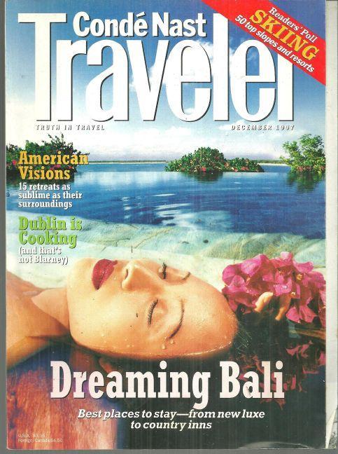 Conde Nast Traveler Magazine December 1997 Dreaming Bali on the Cover