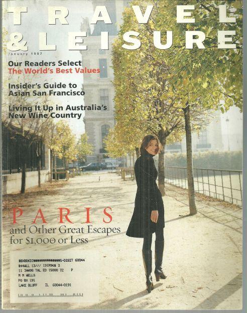 Travel and Leisure Magazine January 1997 Paris and Other Great Escapes on Cover