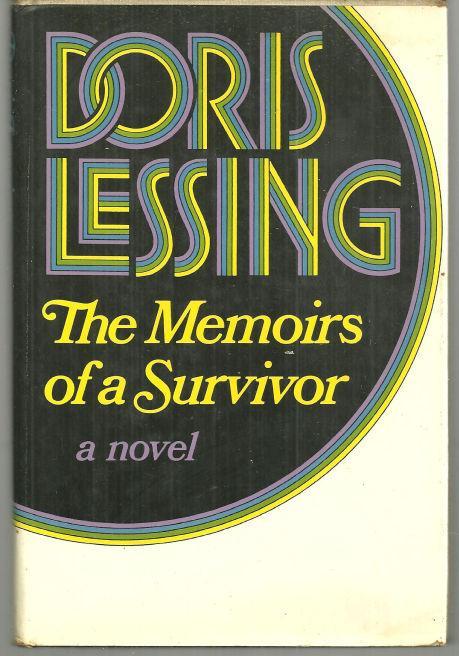 Memoirs of a Survivor by Doris Lessing 1974 1st edition with Dust Jacket