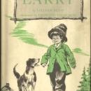 Larry by Lillian Budd Illustrated by Leonard Vosburgh 1968 Picture Book with DJ