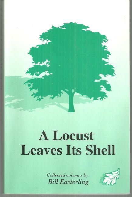 Locust Leaves It's Shell by Bill Easterling 2000 Huntsville Alabama Columns