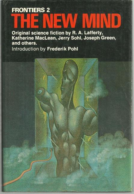 Frontiers 2 The New Mind Edited by Roger Elwood 1973 Science Fiction Anthology