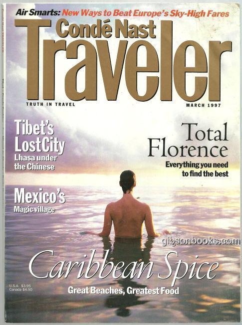 Conde Nast Traveler Magazine March 1997 The First Time I Saw Florence