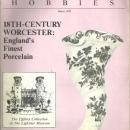 Antiques and Collecting Hobbies Magazine August 1986 18th Century Worcester