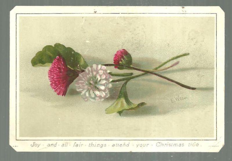 Victorian Card with Flowers Joy and All Fair Things Attend Your Christmas-Tide