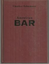 American Bar the Artistry of Mixing Drinks by Charles Schumann Illustrated 1995