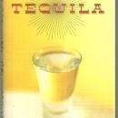 Tequila a Traditional Art of Mexico edited by Alberto Ruy-Sanchez 2004 1st ed DJ