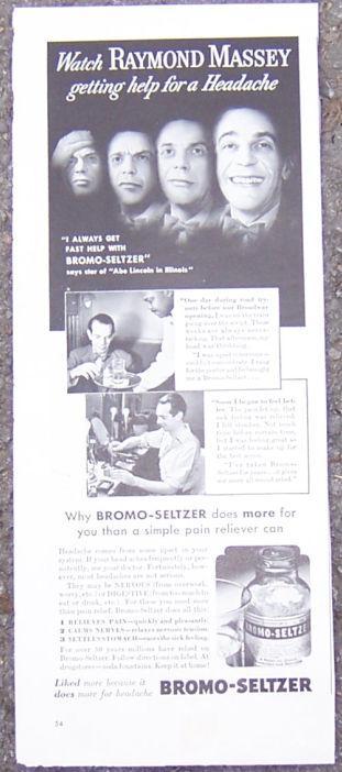 1940 Raymond Massey in Abe Lincoln Bromo-Seltzer Life Magazine Advertisment